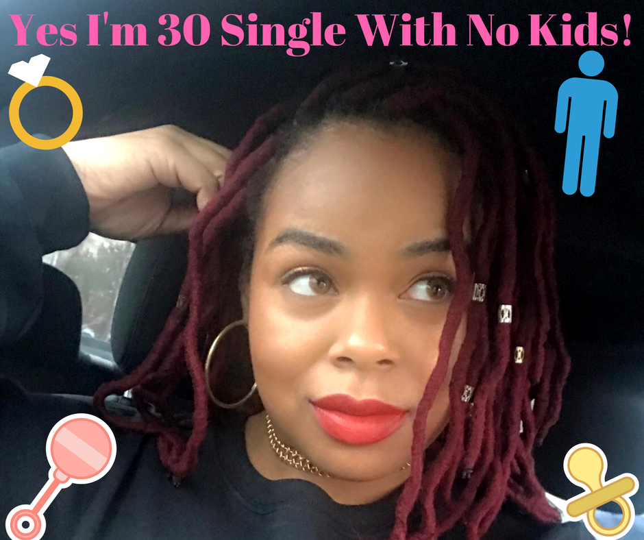 30 and single
